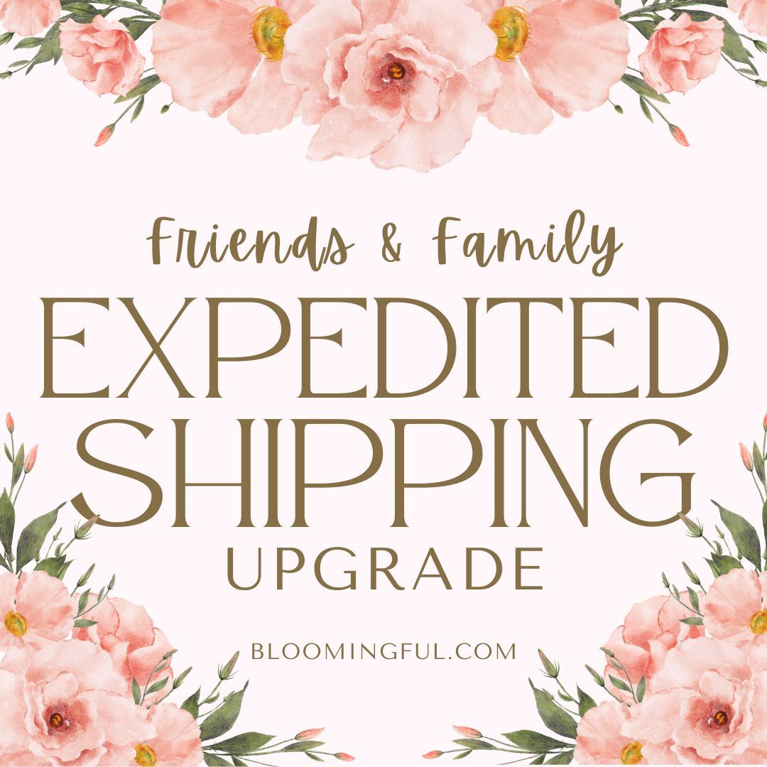 Friends &amp; Family - Expedited Shipping Upgrades